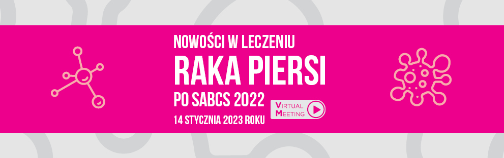 Nowości w leczeniu raka piersi po SABCS 2022